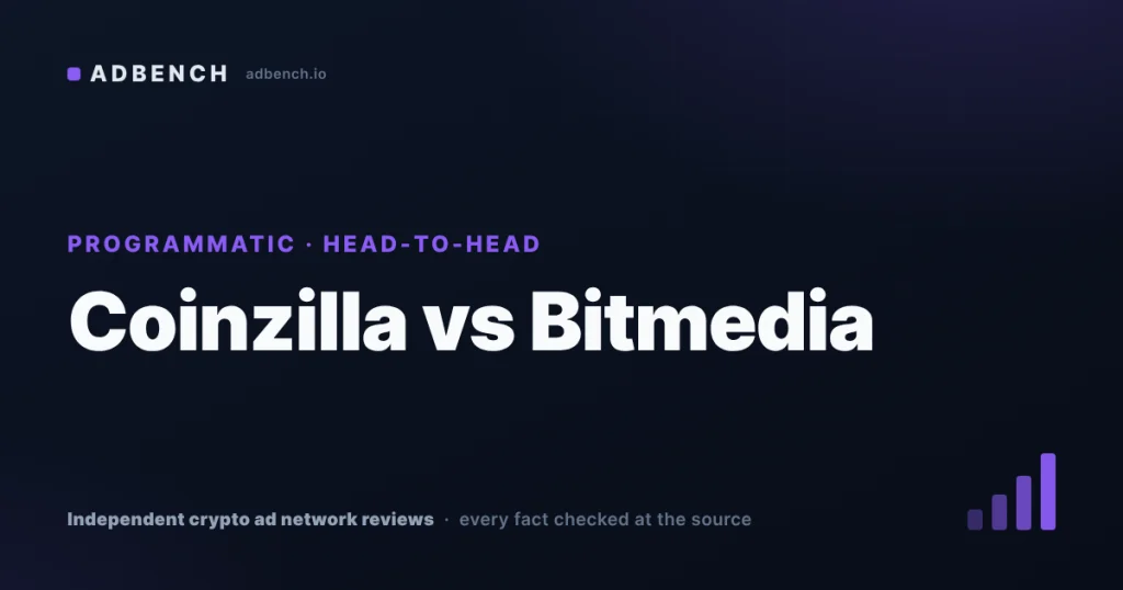 Coinzilla vs Bitmedia: premium placements or targeting depth