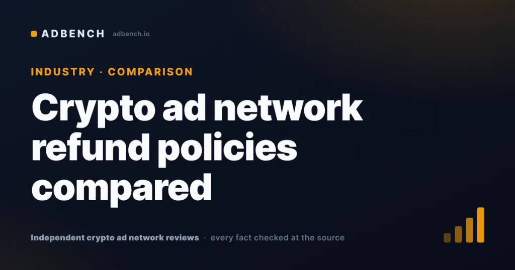 Refund policies at crypto ad networks compared: what happens to an unspent balance