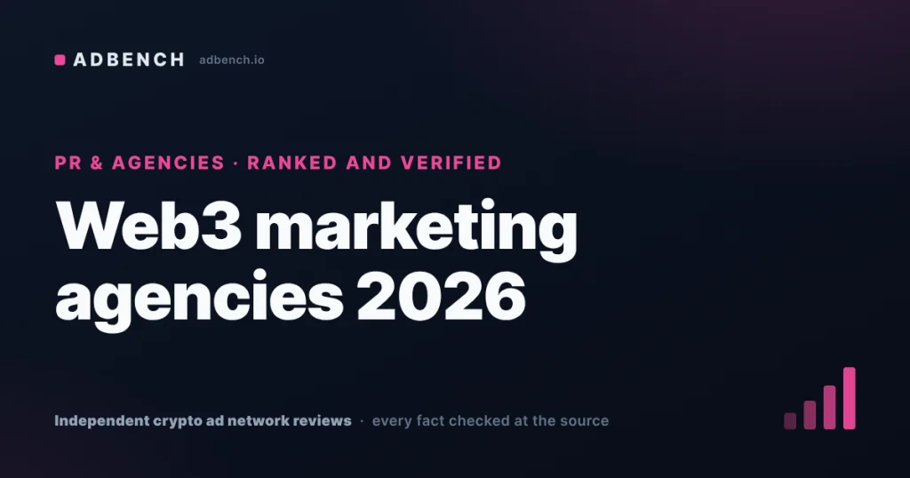 Web3 marketing agencies 2026: what they charge and what they verifiably deliver